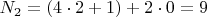 ${N_2} = \left( {4\cdot2 + 1} \right) + 2\cdot0 = 9$