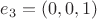 $e_3=(0,0,1)$