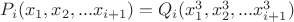 $P_i(x_1,x_2,...x_{i+1})=Q_i(x_1^3,x_2^3,...x_{i+1}^3)$