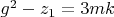 $g^2-z_1=3mk$