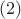 $(\eqno 2)$