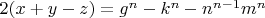 $2(x+y-z)=g^n-k^n-n^{n-1}m^n$