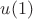 $u(1)$