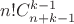 $n!C^{k-1}_{n+k-1}$