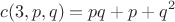 $$c(3,p,q)=pq+p+q^2$$