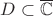 $D\subset \overline{\mathbb{C}}$