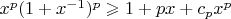 $x^p (1 + x^{-1})^p \geqslant 1 + px + c_p x^p$