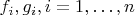 $f_i, g_i, i=1, \ldots, n$