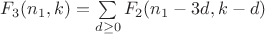 $F_3(n_1,k)=\sum \limits_{d \ge 0} F_2(n_1-3d,k-d)$