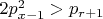 $2p_{x-1}^2 > p_{r+1}$