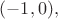 $(-1,0),$