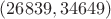 $(26839, 34649)$