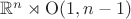 $\mathbb R^n \rtimes \mathrm O(1, n - 1)$