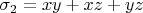 $\sigma_2 = xy + xz + yz$