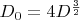 $D_0=4D^{\frac 32}$