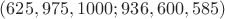 $(625,975,1000;936,600,585)$
