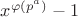 $x^{\varphi (p^a)}-1$