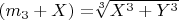 $ (m_3+X)=$\sqrt[3]{X^3+Y^3}$ $