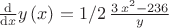${\frac {\rm d}{{\rm d}x}}y \left( x \right) =1/2\,{\frac {3\,{x}^{2}-236}{y}}$