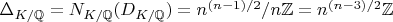 $\Delta_{K/\mathbb{Q}}=N_{K/\mathbb{Q}}(D_{K/\mathbb{Q}})=n^{(n-1)/2}/n \mathbb{Z}=n^{(n-3)/2} \mathbb{Z}$