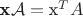 $\textbf x{\cal A}=\text x^T A$