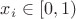 $x_i\in [0,1)$