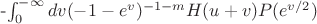 -\int_{0}^{-\infty} dv (-1-e^v)^{-1-m} H(u+v)P(e^{v/2})