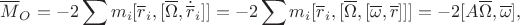 $$\overline M_O=-2\sum m_i[\overline r_i,[\overline \Omega,\dot{\overline r}_i]]=-2\sum m_i[\overline r_i,[\overline \Omega,[\overline\omega,\overline r]]]=-2[A\overline \Omega,\overline\omega],$$