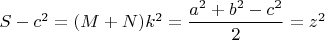 $S-c^2=(M+N)k^2=\dfrac{a^2+b^2-c^2}{2}=z^2$