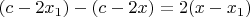 $(c-2x_1)-(c-2x)=2(x-x_1)$
