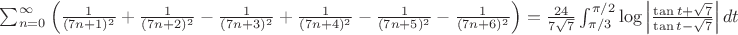$\sum_{n=0}^\infty \left(\frac{1}{(7n+1)^2}+\frac{1}{(7n+2)^2}-\frac{1}{(7n+3)^2}+\frac{1}{(7n+4)^2}-\frac{1}{(7n+5)^2}-\frac{1}{(7n+6)^2}\right)=\frac{24}{7\sqrt{7}}\int_{\pi/3}^{\pi/2} \log \left| \frac{\tan t + \sqrt{7} }{\tan t - \sqrt{7} } \right| dt$