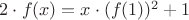 $2\cdot f(x) = x \cdot (f(1))^2 + 1$