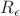 $R_{\epsilon}$