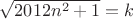 $\sqrt{2012n^2+1}=k$