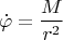 $$\dot \varphi = \frac M {r^2}$$