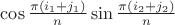 $\[\cos \frac{{\pi \left( {{i_1} + {j_1}} \right)}}{n}\sin \frac{{\pi \left( {{i_2} + {j_2}} \right)}}{n}\]$