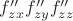 $f''_{zx}  f''_{zy}f''_{zz}$