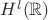 $ H^{ l }( \mathbb{R} ) $