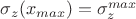 $\sigma_z(x_{max})=\sigma_z^{max}$