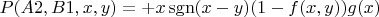 $P(A2,B1,x,y)=+x\operatorname{sgn}(x-y)(1-f(x,y))g(x)$