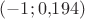 $(-1;0{,}194)$