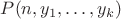 $P(n,y_1, &hellip; ,y_k)$