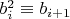 $b_i^2 \equiv b_{i+1}$