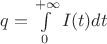 $q=\int \limits_{0}^{+\infty} I(t)dt$