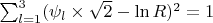 $\sum_{l=1}^{3}(\psi_l\times \sqrt{2}-\ln R)^2=1$