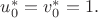 $ u^*_0= v^*_0=1. $