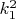 $k_1^2$