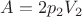 $ A = 2 p_2 V_2 $