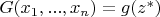 $G(x_1,...,x_n)=g(z^*)$