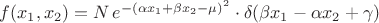 $f(x_1,x_2)=N\,e^{-(\alpha x_1+\beta x_2-\mu)^2}\cdot\delta(\beta x_1-\alpha x_2+\gamma)$